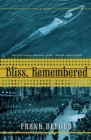 Image for Bliss, Remembered: A Novel