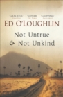 Image for Not Untrue &amp; Not Unkind: A Novel