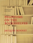 Image for Phantoms on the Bookshelves