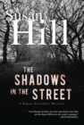 Image for The Shadows in the Street: A Chief Superintendent Simon Serailler Mystery