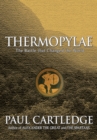 Image for Thermopylae: The Battle That Changed the World.
