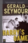 Image for Harry&#39;s Game: A Thriller.