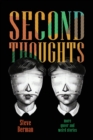 Image for Second Thoughts : More Queer and Weird Stories