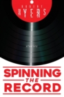 Image for Spinning the Record