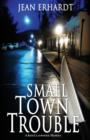 Image for Small Town Trouble