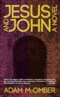 Image for Jesus and John