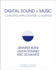 Image for Digital sound &amp; music  : concepts, applications, and science