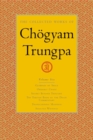 Image for The Collected Works of Choegyam Trungpa, Volume 6