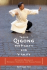 Image for Taoist qigong for health and vitality  : a complete program of movement, meditation, and healing sounds