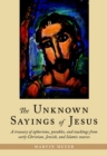 Image for The Unknown Sayings of Jesus