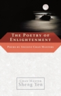 Image for The Poetry of Enlightenment : Poems by Ancient Chan Masters