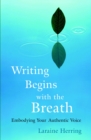 Image for Writing Begins with the Breath