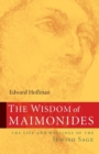 Image for The Wisdom of Maimonides