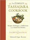 Image for The complete Tassajara cookbook  : recipes, techniques, and reflections from the famed Zen kitchen