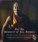 Image for For the benefit of all beings  : a commentary on the way of the bodhisattva