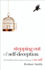 Image for Stepping Out of Self-Deception