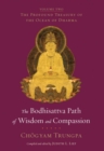 Image for The Bodhisattva Path of Wisdom and Compassion