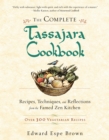 Image for The complete Tassajara cookbook  : recipes, techniques, and reflections from the famed Zen kitchen