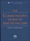 Image for The Curmudgeon&#39;s Guide to Practicing Law