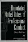 Image for Annotated Model Rules of Professional Conduct
