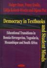 Image for Democracy in Textbooks and Student Minds
