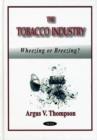 Image for Tobacco Industry : Wheezing or Breezing?