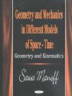 Image for Geometry &amp; Mechanics in Different Models of Space-Time : Geometry &amp; Kinematics