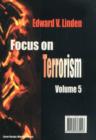 Image for Focus on Terrorism, Volume 5