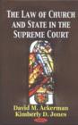 Image for Law of Church &amp; State in the Supreme Court
