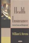 Image for Health Insurance : Current Issues &amp; Background