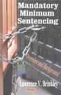 Image for Mandatory Minimum Sentencing : Overview &amp; Background