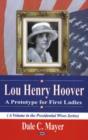 Image for Lou Henry Hoover : A Prototype for First Ladies