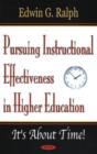 Image for Pursuing Instructional Effectiveness in Higher Education