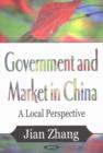 Image for Government &amp; Market in China
