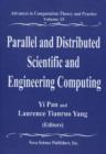 Image for Parallel &amp; Distributed Scientific &amp; Engineering Computing