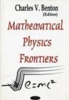 Image for Mathematical Physics Frontiers