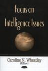 Image for Focus on Intelligence Issues