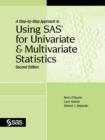 Image for A step-by-step approach to using SAS for univariate &amp; multivariate statistics