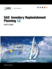 Image for SAS(R) Inventory Replenishment Planning 1.2 User&#39;s Guide