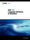 Image for SAS 9.2 Language Interfaces to Metadata