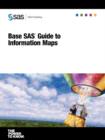 Image for Base SAS(R) Guide to Information Maps