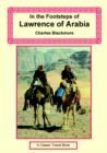 Image for In the Footsteps of Lawrence of Arabia