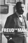 Image for Freud the Man : An Intellectual Biography