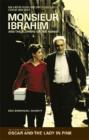 Image for Monsieur Ibrahim and the Flowers of the Koran : AND Oscar and the Lady in Pink