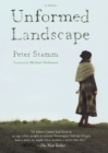 Image for Unformed Landscape : A Novel