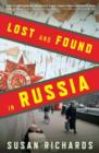 Image for Lost and found in Russia: lives in a post-soviet landscape