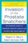 Image for Invasion of the prostate snatchers: no more unnecessary biopsies, radical treatment or loss of sexual potency