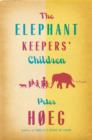 Image for The elephant keepers&#39; children