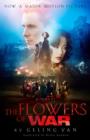 Image for Flowers of War (Movie Tie-in Edition)