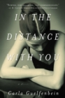Image for In the distance with you